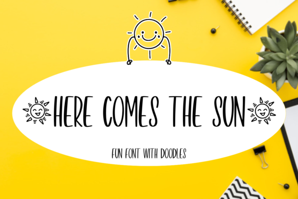 Here Comes the Sun: A Friendly Display Font for Every Project