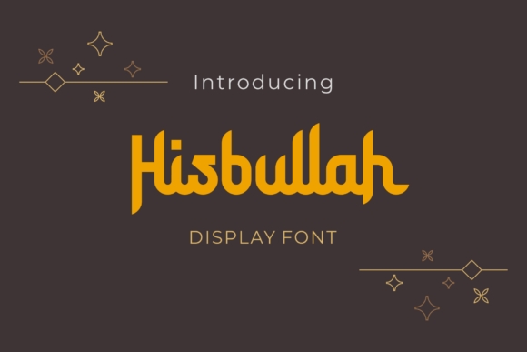 Hisbullah: A Display Font Blending Arabic Elegance with Modern Luxury