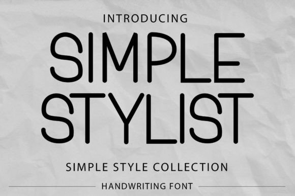 Simple Stylist: A Display Font That Adapts to Your Creative Vision