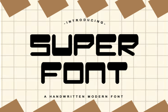 Super Font: Injecting Playful Energy into Your Designs