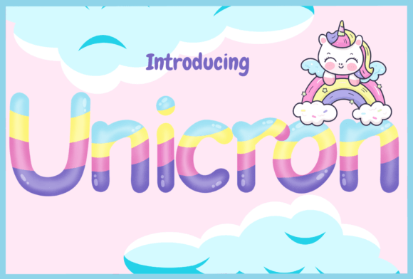 Unicorn Font: Bringing Playful Energy to Modern Typography