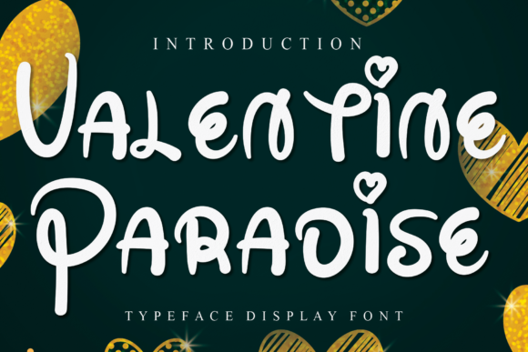 Valentine Paradise: A Fresh Voice for Modern Branding