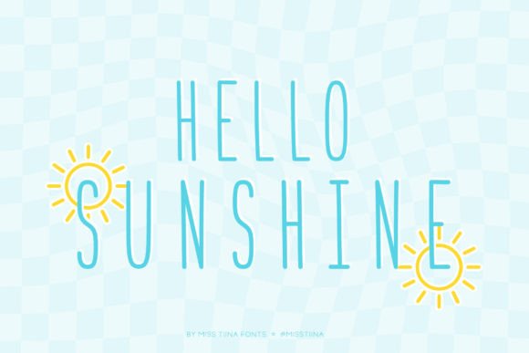 Why Hello Sunshine is More Than Just a Pretty Font