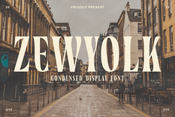 Zewyolk: A Sleek Condensed Font for Modern Design